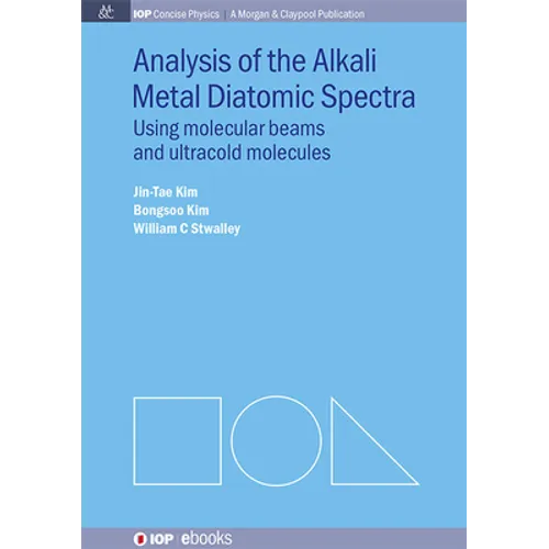 Analysis of Alkali Metal Diatomic Spectra: Using Molecular Beams and Ultracold Molecules