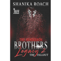 The Henderson Brothers Legacy 2: The Fallout