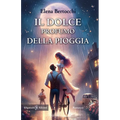 Il dolce profumo della pioggia