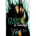 Davy Harwood in Transition