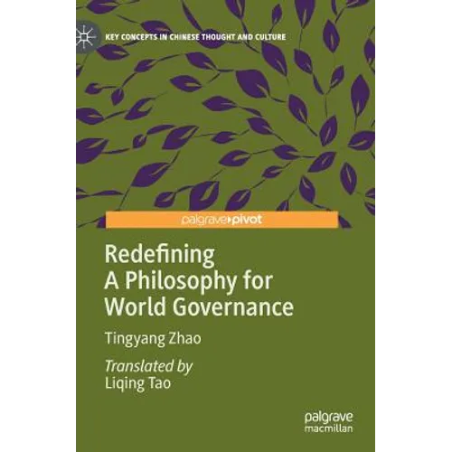 Redefining a Philosophy for World Governance