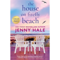 The House on Firefly Beach