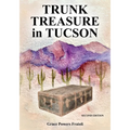 Trunk Treasure in Tucson: Journey of Discovery