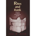 Rites and Rank: Hierarchy in Biblical Representations of Cult