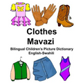 English-Swahili Clothes/Mavazi Bilingual Children's Picture Dictionary Kamusi ya Picha ya Watoto ya Lugha mbili