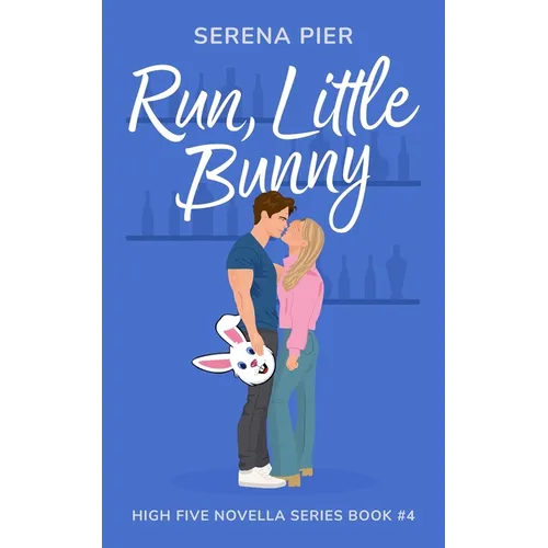 Run, Little Bunny: Easter Theme, Age Gap, Friends to Lovers, Secret Identity, Small Town, Light Primal Play, Holiday Romance