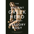 The Ancient Greek Hero in 24 Hours