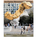 Urs Fischer: Monumental Sculpture