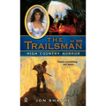 The Trailsman #350: High Country Horror