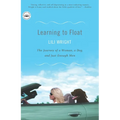 Learning to Float: The Journey of a Woman, a Dog, and Just Enough Men
