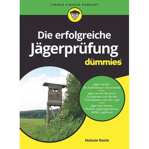 Die erfolgreiche Jägerprüfung für Dummies