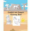 Cowboy And Cowgirl Coloring Book: Large 8.5x11 40 Coloring Pages
