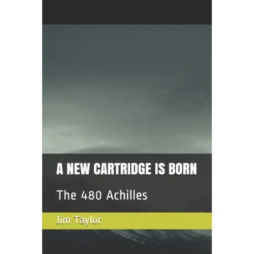 A New Cartridge Is Born: The 480 Achilles