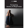 Navigating Anxiety & Depression