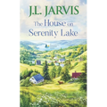 The House on Serenity Lake