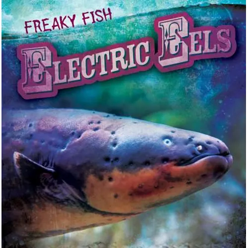 Electric Eels