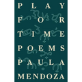 Play for Time: Poems