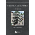 Corrosion of Steel in Concrete: Understanding, Investigation and Repair