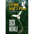 Living God's Plan for my life