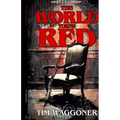The World Turns Red