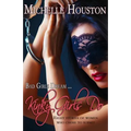 Kinky Girls Do: 8 stories of women who chose to submit