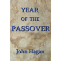 Year of the Passover: Jesus and the Early Christians in the Roman Empire