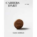 Cahiers d'Art: Cildo Meireles