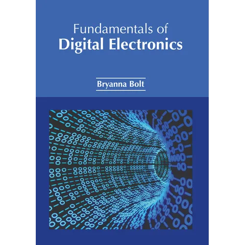 Fundamentals of Digital Electronics