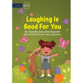 Laughing Is Good For You