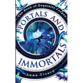 Portals and Immortals