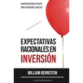 Expectativas Racionales en Inversión: Diversificación Eficiente para Inversores Adultos
