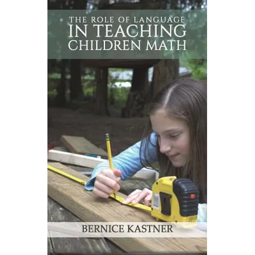 The Role of Language in Teaching Children Math