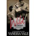 A Wild Woman
