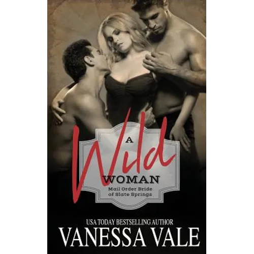 A Wild Woman