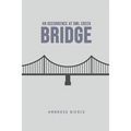 An Occurrence at Owl Creek Bridge