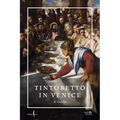 Tintoretto in Venice: A Guide