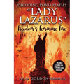 Decoding Sylvia Plath's Lady Lazarus: Freedom's Feminine Fire