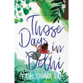 Those Days in Delhi
