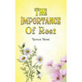 The Importance of Rest