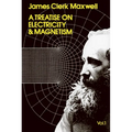 A Treatise on Electricity and Magnetism, Vol. 1: Volume 1