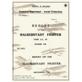 REPORT ON THE HALBERSTADT FIGHTER, September 1918 and October 1918Reports on German Aircraft 11