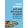 Pel and the Touch Of Pitch