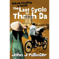The Last Cyclo to Thanh Da