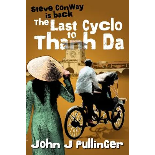 The Last Cyclo to Thanh Da
