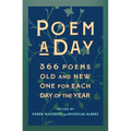 Poem a Day: 366 Poems, Old and New - One for Each Day of the Year