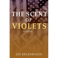 The Scent of Violets