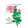 The Mystery of Creation