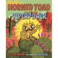Horned Toad Has a Superpower