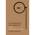 The Casebook of Mr. Carrington: Simon / Carrington's Cases