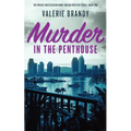 Murder in the Penthouse: The Private Investigator Annie Hudson Mystery Series: Book Two